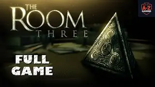 The Room Three - Full Game Walkthrough