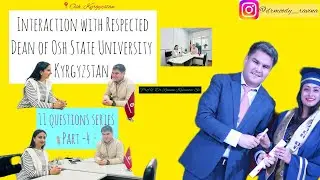 MBBS Abroad 🥼Dream Doctor|| ig drmoody_ravina🎯Interaction with Dean of Osh University Kyrgyzstan🩺