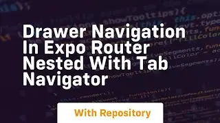 Drawer navigation in expo router nested with tab navigator