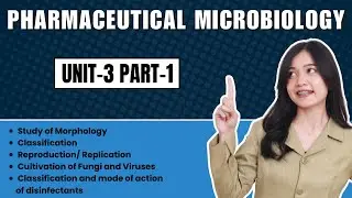 Unit-3 Part-1 | Pharmaceutical Microbiology | B.Pharma 3rd Semester