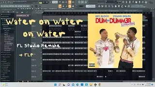 Young Dolph & Key Glock - Water on water on water FL Studio Remake + FLP
