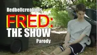 FRED: The Show (Parody)