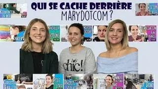 Qui se cache derri&egrave;re MARYDOTCOM?