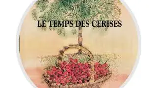 HARBALORIFA          LE TEMPS DES CERISES