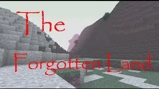 Minecraft - The Forgotten Land [Cinematic]