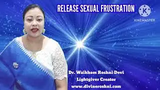 Release and healing sexual frustration with lightlanguage