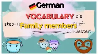 German Vocabulary | Family members | Learn German