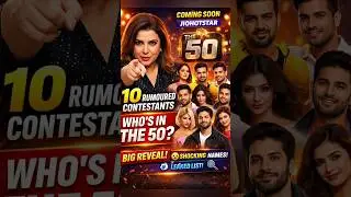 The 50 Reality Show 🔥 | 10 Rumoured Contestants List | Upcoming Show #sanjwalyt #top10list #the50