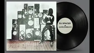 Nine Vicious - Asakusabashi  (DJ Spaced DnB Remix)
