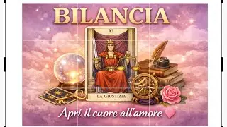 BILANCIA dal 20 al 31 gennaio 💥♥️ ♥️APRI IL CUORE ALL’ AMORE♥️