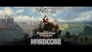 [KCD2] For Whom the Bell Tolls! | HARDCORE ALL NEGATIVE PERKS | PART 25 -NO COMMENTARY