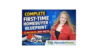 Complete First-Time Homebuyer Blueprint | No Sales, Just Facts