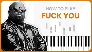 How To Play F**k You By CeeLo Green On Piano - Piano Tutorial (Part 1)