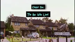 Reading you Harry Potter & the Philosopher's Stone, Chapter One