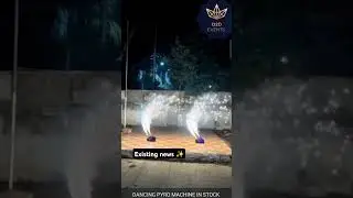Dancing Pyro machine ✨🎆💯