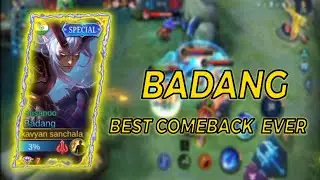 BADANG BEST EVER EPIC  COMEBACK !!  BADANG MOBILE LEGAENDS !! MLBB