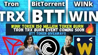 Wink Coin Burn , Win coin price updates , Btt crypto , Trx coin price prediction , Bittorent coin