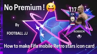 How to make Fifa mobile Retro stars icon card (No Premium😝) #fifamobile #fcmobile #football