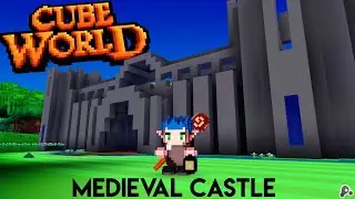 I Build a Medieval Castle in Cube World! Part 2 | Fighting off the First Intruder