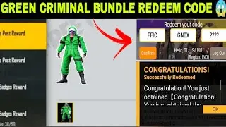 GREEN CRIMINAL BUNDLE REDEEM CODE😱|GREEN CRIMINAL REDEEM CODE|FREE FIRE REDEEM CODE TODAY|19 AUGUST