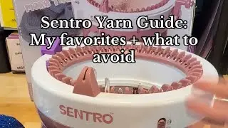 Best Yarn For Sentro Knitting Machine 