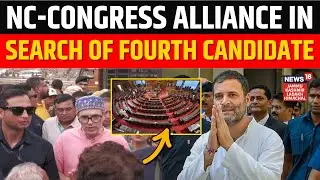 Rajya Sabha Elections 2025: NC-Congress Alliance in Search of Fourth Candidate | Delhi Meeting