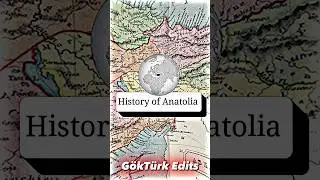 History of Anatolia || #edit #history #anatolian