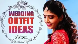 How to choose an Outfit for Reception? | Tips & Tricks | Bridal Series 8
