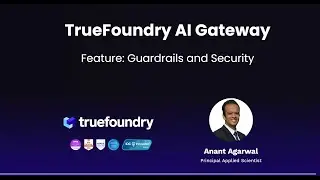 TrueFoundry AI Gateway - Guardrails and Security | Product Demo