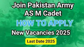 Join Pak Army as M Cadet 2025 | Online Apply Step-by-Step Guide in Urdu| Medical Cadet Registration