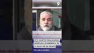 Este martes realizar&aacute;n apertura econ&oacute;mica de la Ruta Pie de Monte