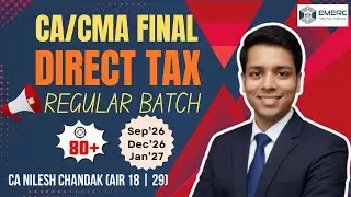 CA / CMA Final Direct Tax Regular Batch Announcement | CA Sept 2026 & Jan 2027 | CMA Dec 2026