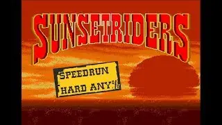 Sunset Riders Speedrun (Cormano Wild/Hard Any%) in 10.09 by Juarez