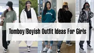 Korean Tomboy/Boyish Outfit Ideas 2025| Boyish Outfit Ideas | Korean Outfit Idea For Teenagers |