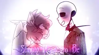 simply meant to be (reprise) // halloween animatic