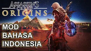 TUTORIAL: How to Install Indonesian Language Mod in Assassin's Creed Origins (PC)