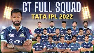 Gujarat Titans Full & Final Squad TATA IPL 2022 || GT Squad IPL 2022 || Gujarat titans full squad ||