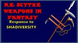 RE: Недооценённое оружие БОЕВЫЕ КОСЫ - Косы в фэнтези | Ответ Shadiversity