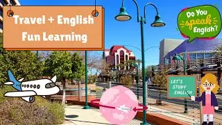 First Travel + English = Fun Learning|| Improve English ||English on the Go Travel Story