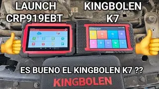 ESCANER AUTOMOTRIZ KINGBOLEN K7 Y LAUNCH CRP919EBT , COMPARACIÓN