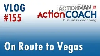 On route to Vegas | Business tips from Steve Gaskell ActionCOACH