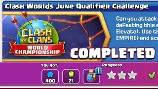 how to complete clash worlds june qualifier challenge | easy triple with swag spells 😂😂