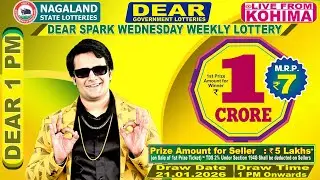 DEAR 1 PM WEDNESDAY WEEKLY LOTTERY LIVE TODAY 1 PM ONWARDS |21.01.2026| LIVE FROM NAGALAND