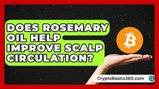 Does Rosemary Oil Help Improve Scalp Circulation? | Hair Revival Guide