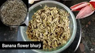 Banana Flower Bhurji #Recpie