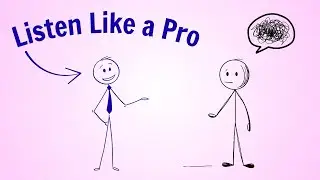 The Most Underrated Social Skill and How to Listen Like a Pro