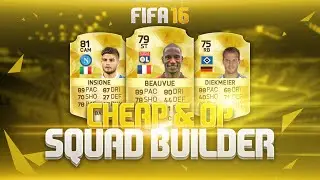 FIFA 16 ULTIMATE TEAM | 20K CHEAP & OVERPOWERED SQUAD BUILDER! w/ BEAUVUE!