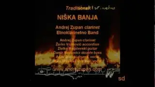 NIŠKA BANJA (Traditional) - Andrej Zupan & Etnoklarinetno