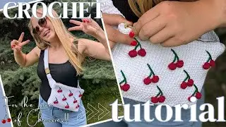 For the Love of Cherries!! Crossbody Belt Bag Crochet Pattern Tutorial