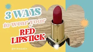 BEST WAYS TO WEAR YOUR RED LIPSTICK || Pink Gaey 💗